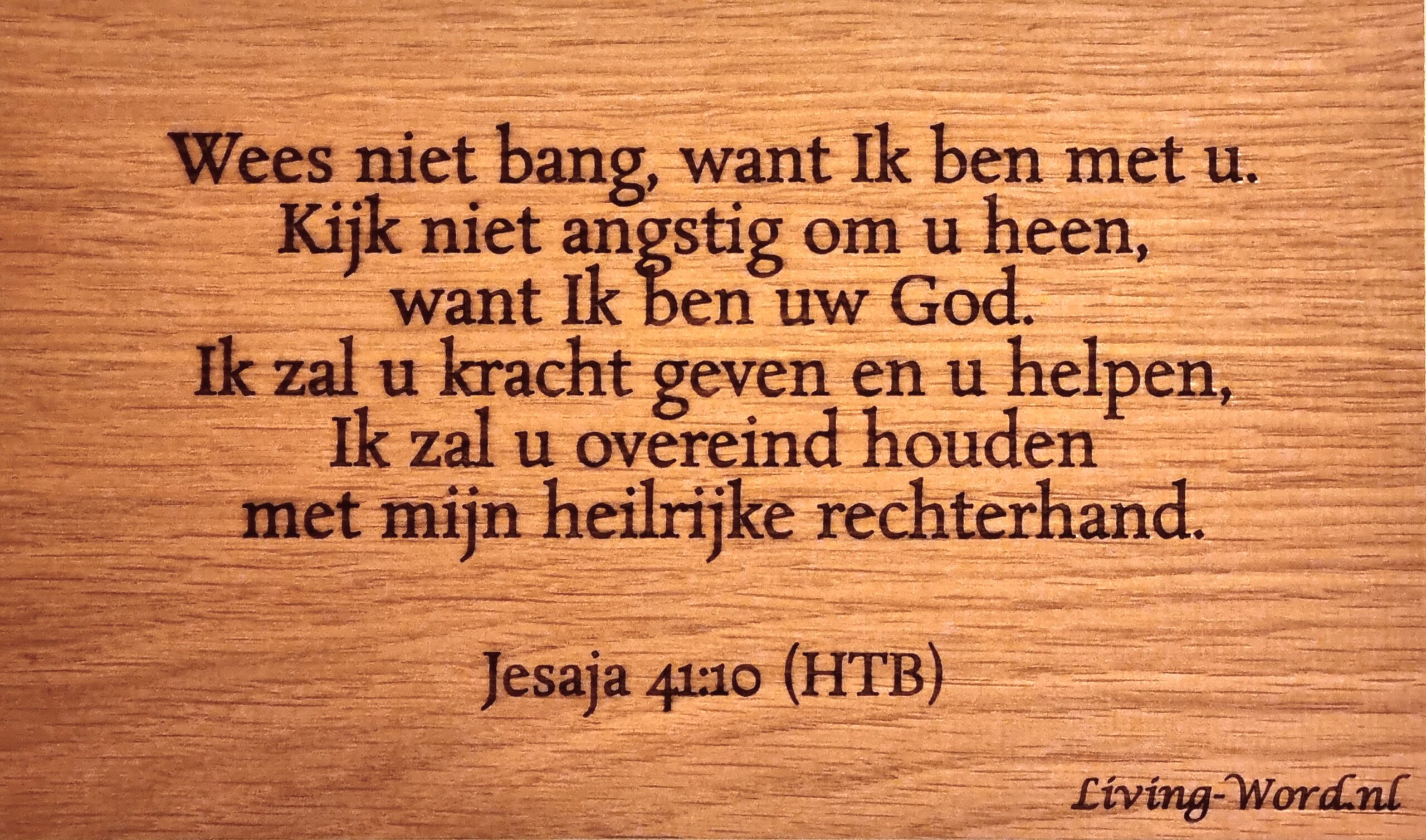 Jesaja 41:10 Bijbeltekst Jesaja 41:10 Het Boek bijbel vertaling